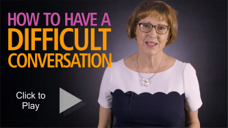 How to have a difficult conversation